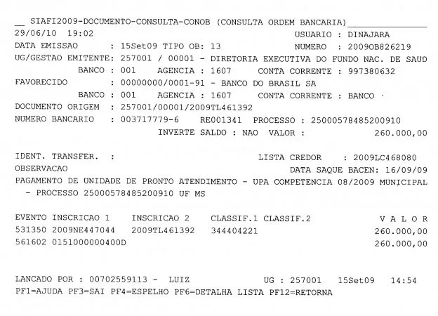 Ordem Bancária 826219 de 2009 - R$ 260 mil